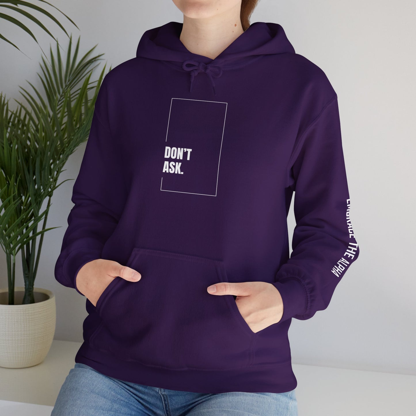 'Don't Ask' Statement Sweatshirt