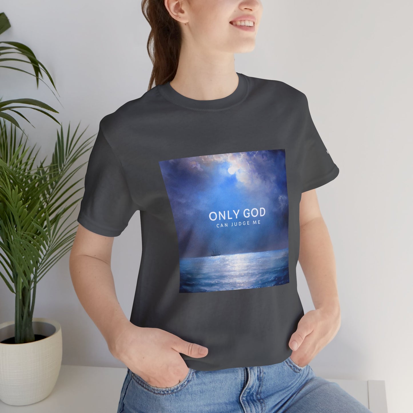 Only God Judge Me Unisex Tee