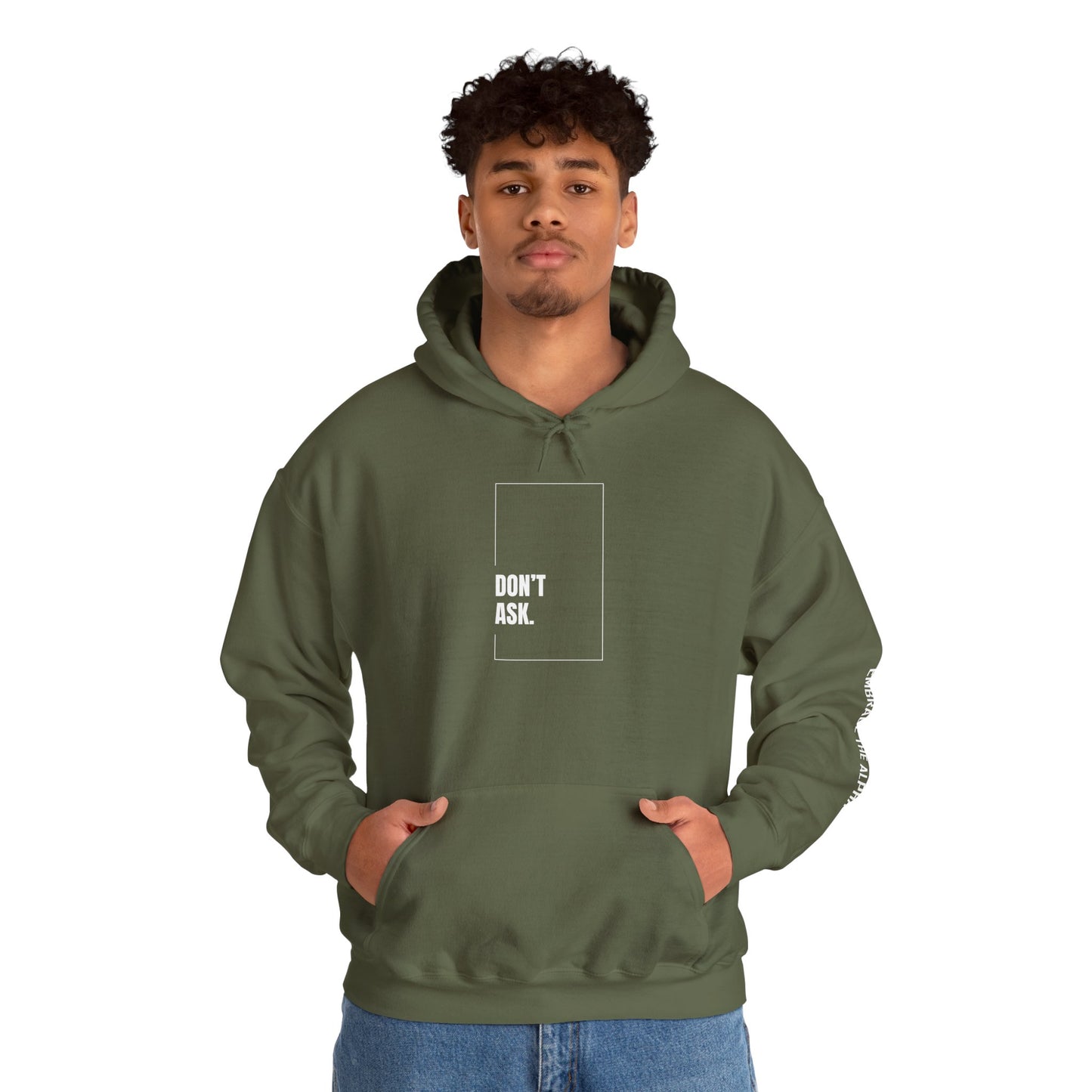 'Don't Ask' Statement Sweatshirt