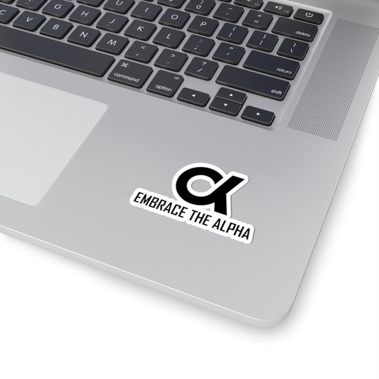 Embrace the Alpha Kiss-Cut Stickers – Motivational Vinyl Decals for Laptops and More