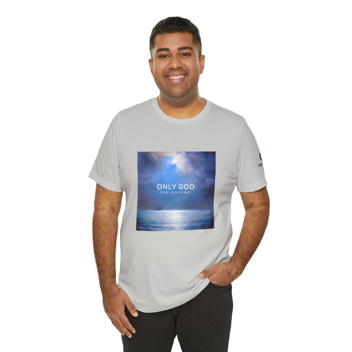 Only God Judge Me Unisex Tee