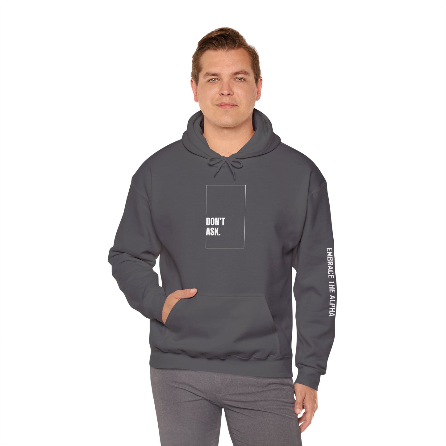 'Don't Ask' Statement Sweatshirt
