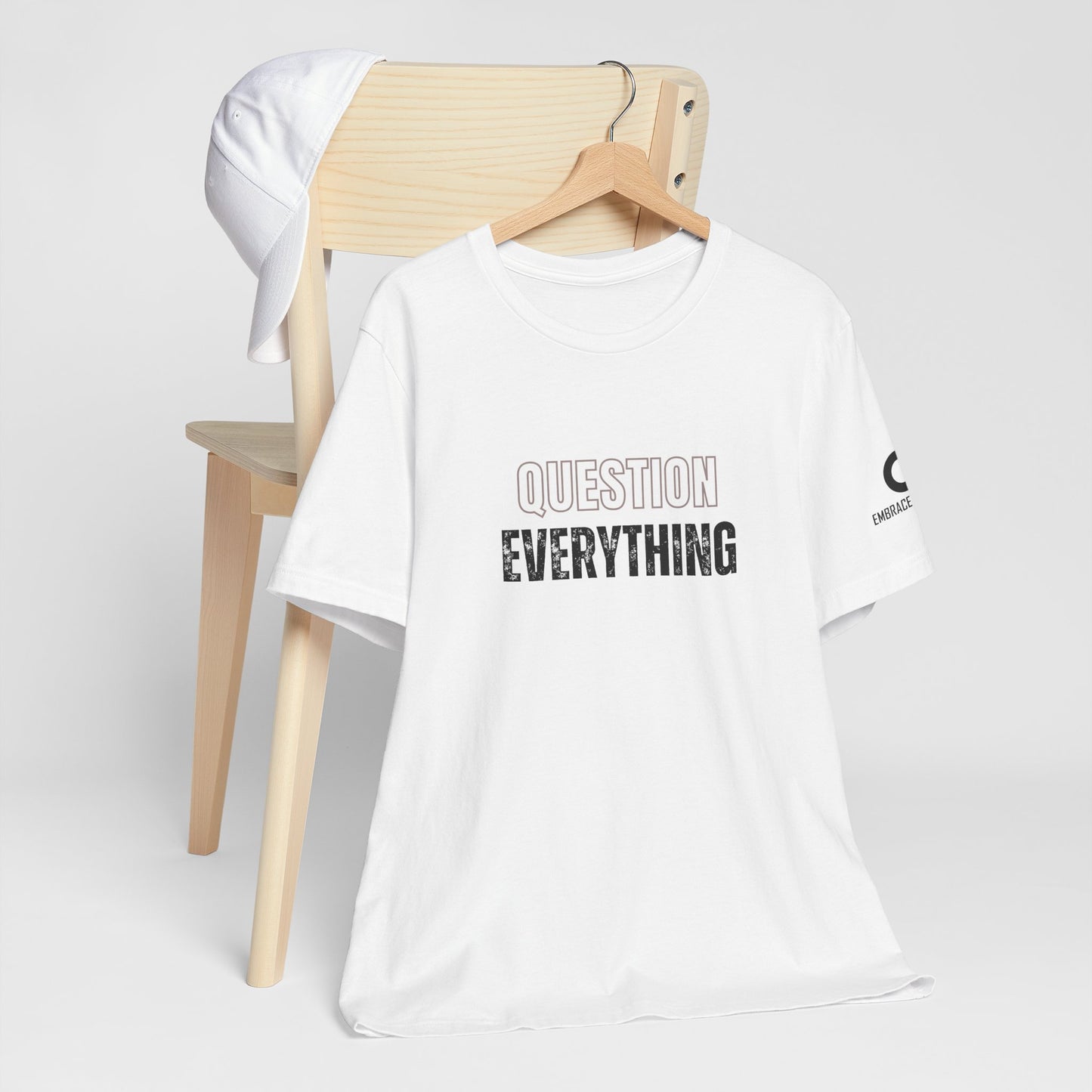 Question Everything Tee